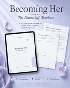 Becoming Her: The Future Self Workbook | 42-Page Digital Self-Concept & Mindset Journal