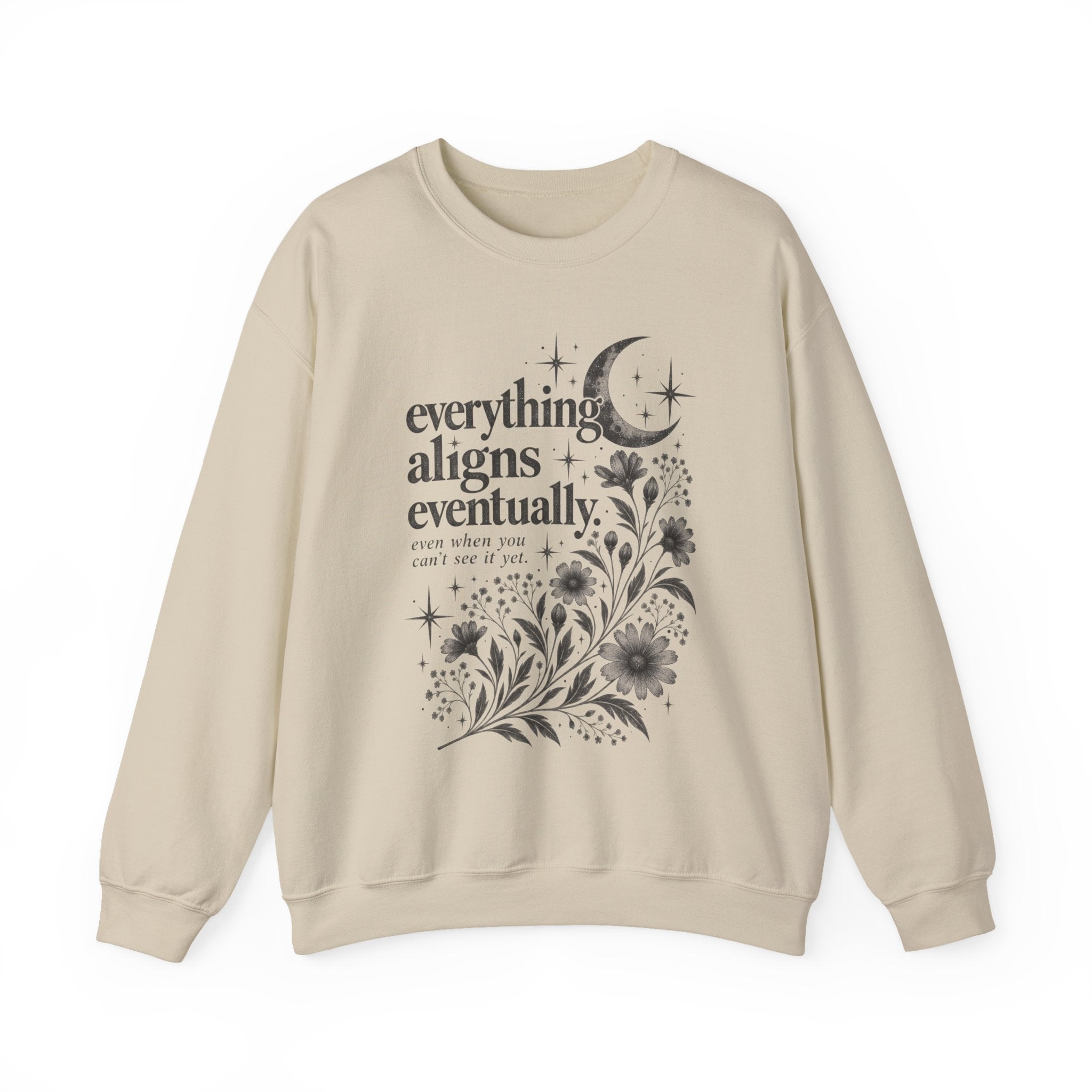 Everything Aligns Eventually Crewneck