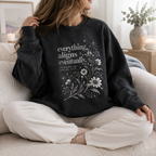 Everything Aligns Eventually Crewneck