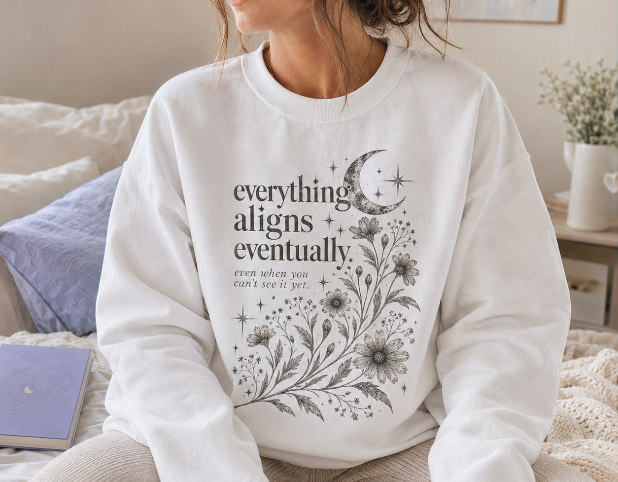 Everything Aligns Eventually Crewneck