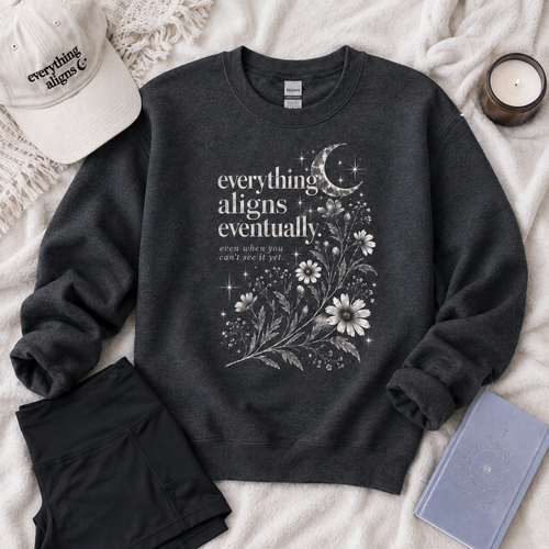 Everything Aligns Eventually Crewneck